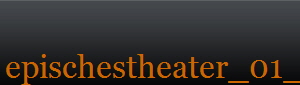 epischestheater_01_Bildgre ndern