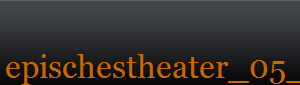 epischestheater_05_Bildgre ndern